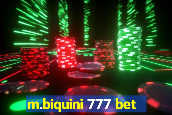 m.biquini 777 bet